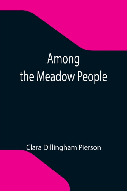 Book cover of: Among the Meadow People