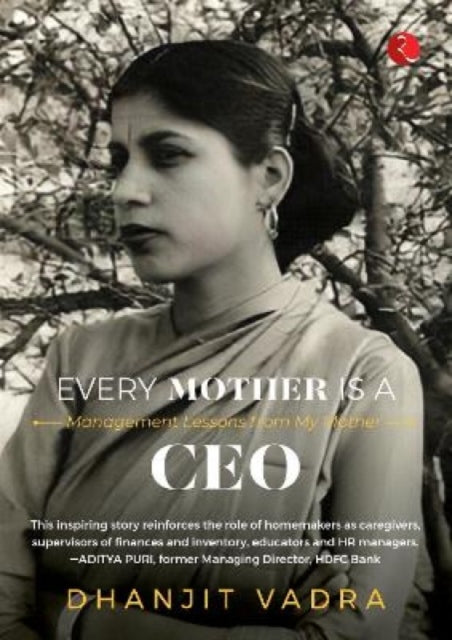 Book cover of: Every Mother Is A Ceo