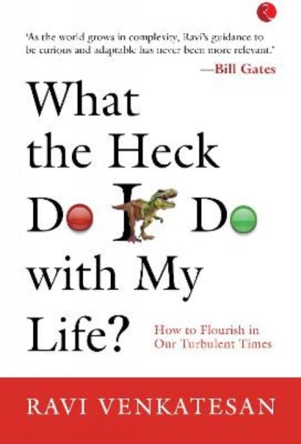 What The Heck Do I Do With My Life?