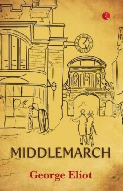 Book cover of: Middlemarch