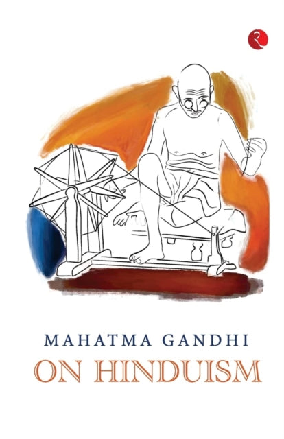 Book cover of: Mahatma Gandhi on Hinduism