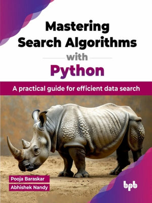 Mastering Search Algorithms with Python