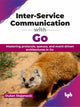 Book cover of: Inter-Service Communication with Go