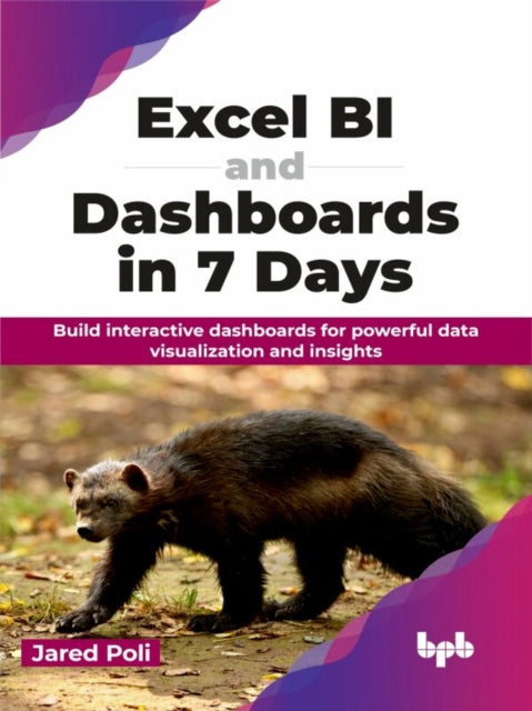 Book cover of: Excel BI and Dashboards in 7 Days
