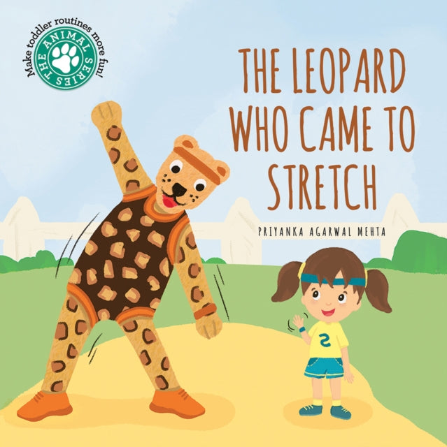 Book cover of: Leopard Who Came To Stretch