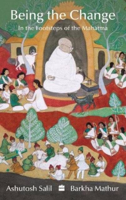 Book cover of: Being the Change