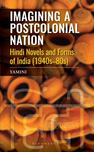 Book cover of: Imagining a Postcolonial Nation. By: Yamini