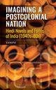 Book cover of: Imagining a Postcolonial Nation. By: Yamini