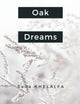 Book cover of: Oak Dreams