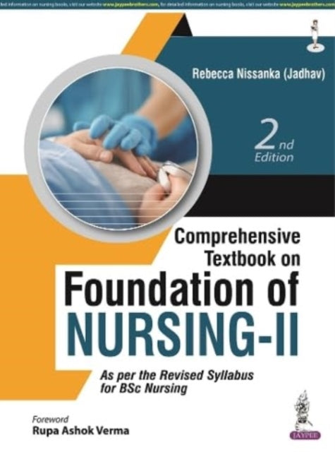 Book cover of: Comprehensive Textbook on Foundation of Nursing-II. By: Rebecca Nissanka (Jadhav)