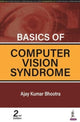 Book cover of: Basics of Computer Vision Syndrome. By: Ajay Kumar Bhootra