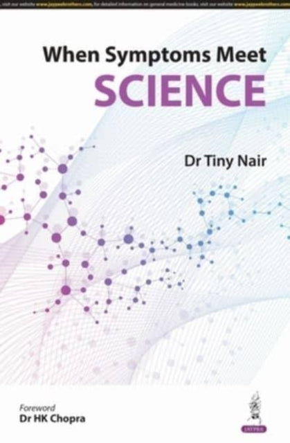 Book cover of: When Symptoms Meet Science