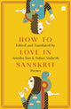 Book cover of: How to Love in Sanskrit