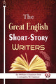 Book cover of: Great English Short-Story Writers