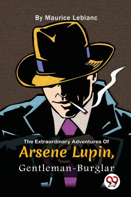 Book cover of: Extraordinary Adventures of Ars?Ne Lupin, Gentleman-Burglar