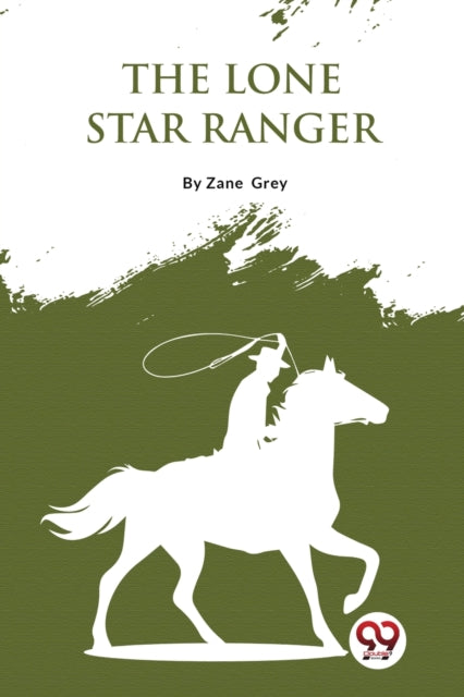 Book cover of: Lone Star Ranger