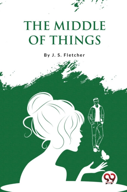 Book cover of: Middle of Things