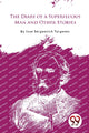 Book cover of: Diary of a Superfluous Man and Other Stories