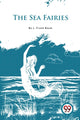 Book cover of: Sea Fairies