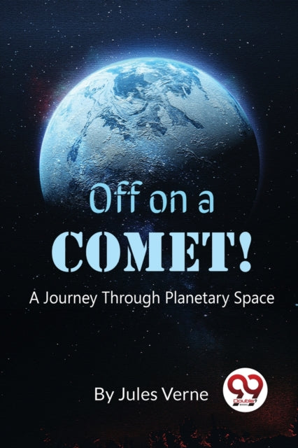 Book cover of: Off on a Comet!