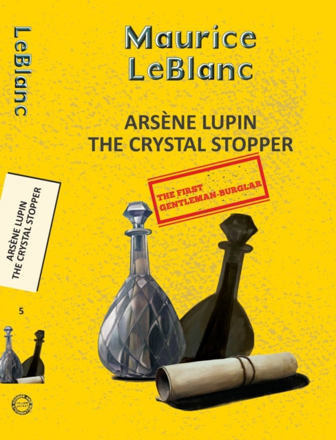 Book cover of: Arsene Lupin 5: The Crystal Stopper