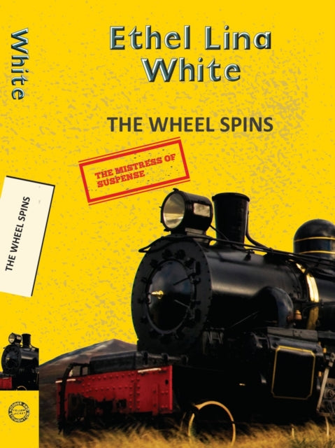 Book cover of: The Wheel Spins