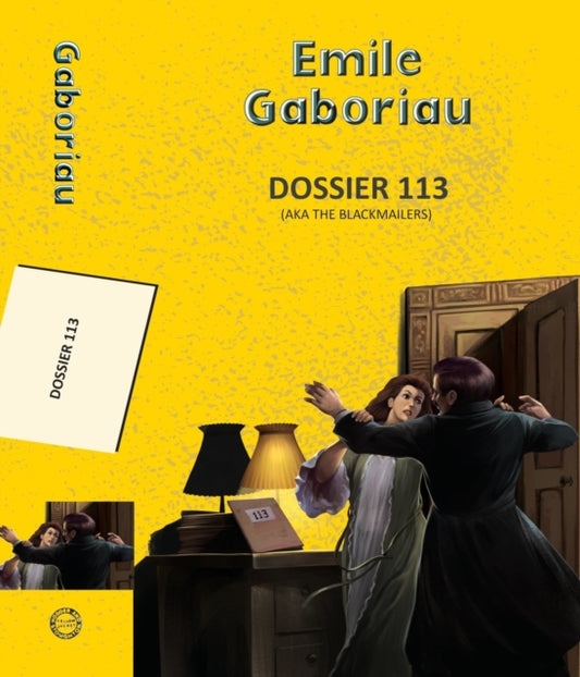 Book cover of: Dossier 113 (Aka The Blackmailers)