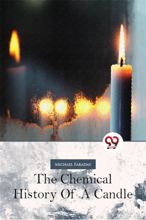 Chemical History Of A Candle