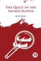 Book cover of: Quest of the Sacred Slipper