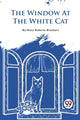 Book cover of: Window at the White Cat