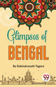 Book cover of: Glimpses of Bengal