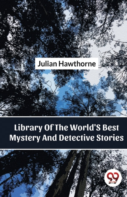 Book cover of: Library of the World's Best Mystery and Detective Stories