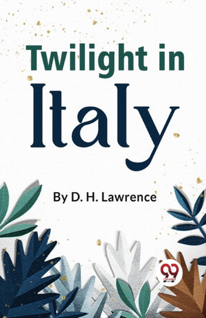 Twilight in Italy