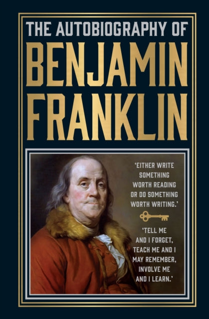 The Autobiography of Benjamin Franklin
