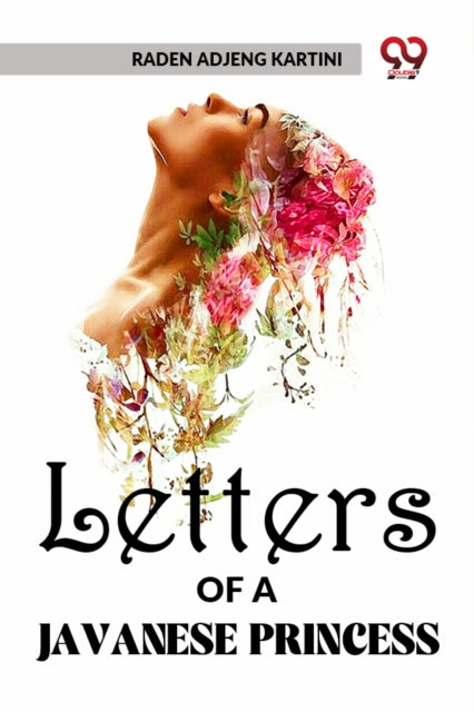 Book cover of: Letters of a Javanese Princess