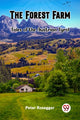Book cover of: Forest FarmTales of the Austrian Tyrol (Edition2023)