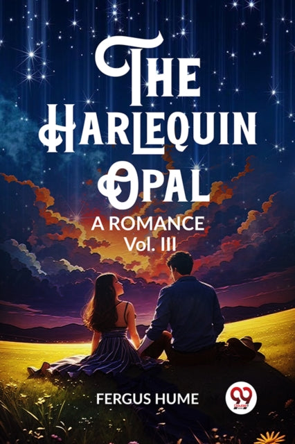 Book cover of: Harlequin OpalA Romance Vol. III (Edition2023)