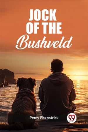 Jock Of The Bushveld (Edition2023)