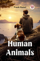Book cover of: Human Animals (Edition2023)