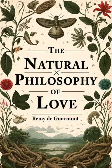 Book cover of: Natural Philosophy of Love (Edition2024)