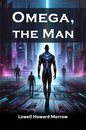 Omega, the Man (Edition2024)