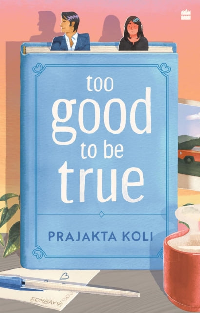 Book cover of: Too Good To Be True