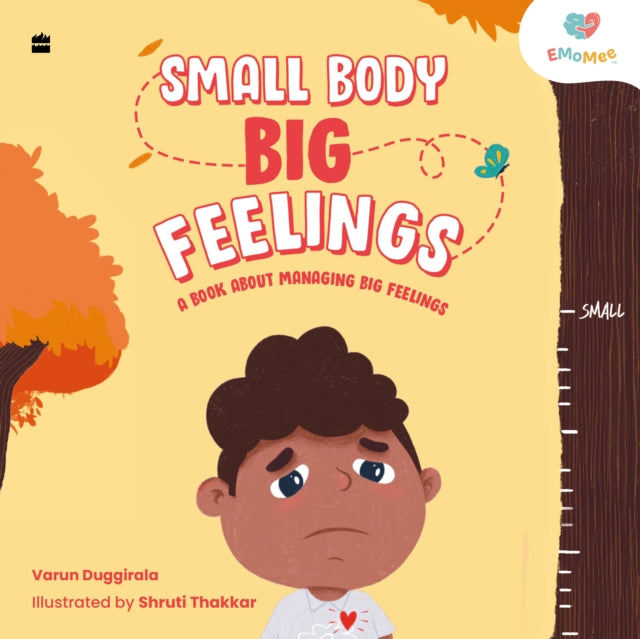 Book cover of: Small Body, Big Feelings