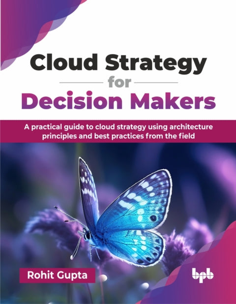 Cloud Strategy for Decision Makers