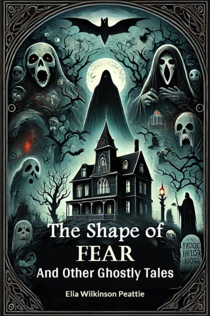 Book cover of: Shape of FearAnd Other Ghostly Tales (Edition2024)