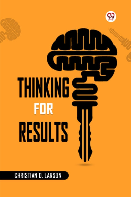 Book cover of: Thinking for Results