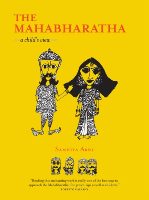 Book cover of: Mahabharatha, The. By: Samhita Arni