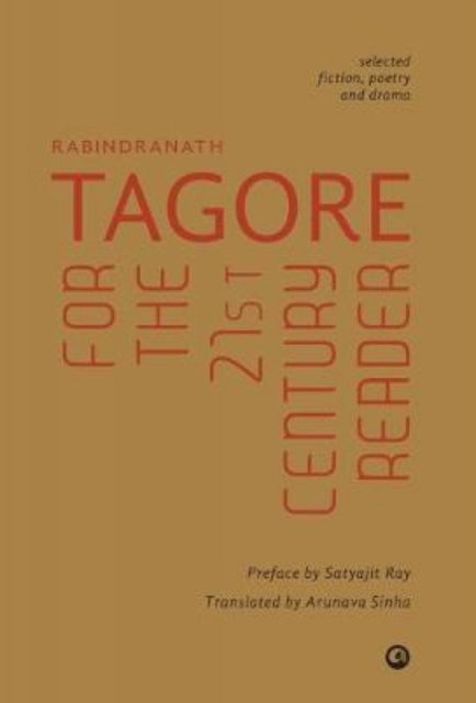 Book cover of: Tagore for the 21st Century Reader. By: Rabindranath Tagore