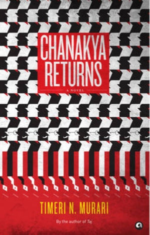 Chanakya Returns