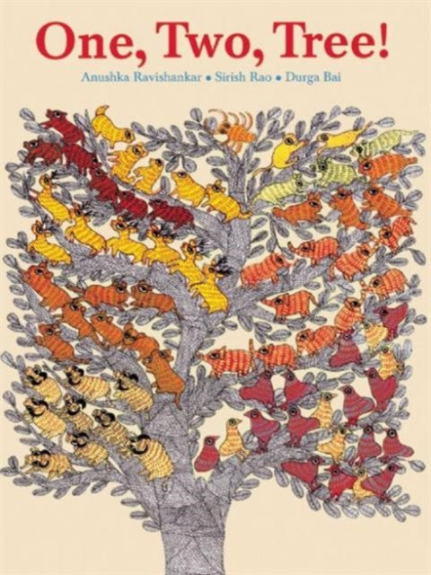 Book cover of: One, Two, Tree. By: Anushka Ravishankar